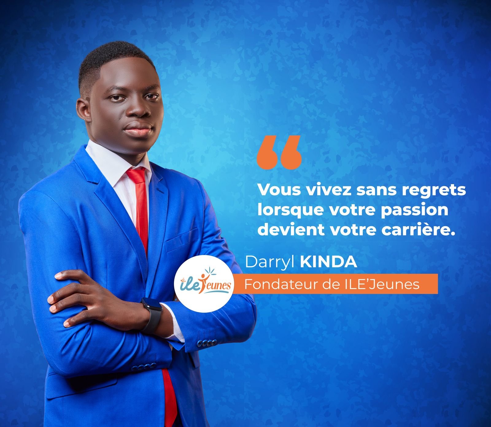 Darryl KINDA – « Vous vivez sans regrets lorsque votre passion devient votre carrière. »